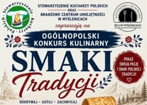 OGÓLNOPOLSKI KONKURS KULINARNY SMAKI TRADYCJI