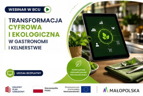 Zapraszamy do obejrzenia webinaru „Transformacja cyfrowa i ekologiczna w gastronomii i kelnerstwie”!